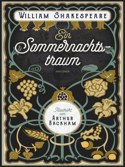 Title details for Ein Sommernachtstraum. Illustriert von Arthur Rackham by William von Shakespeare - Available